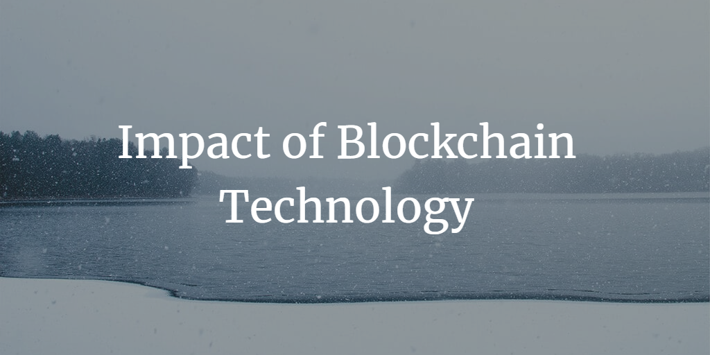 How Blockchain Technology is Impacting the Digital Marketing Industry